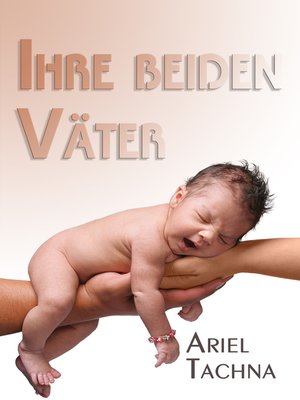 Ihre Beiden Väter - ebook
